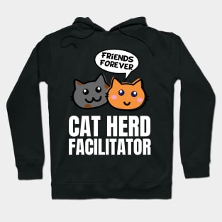 Cat Herd Facilitator Hoodie